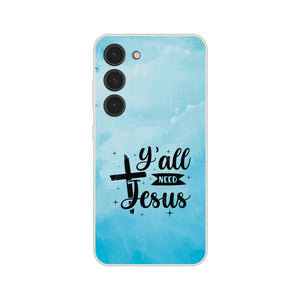y'all need jesus Samsung-Hülle