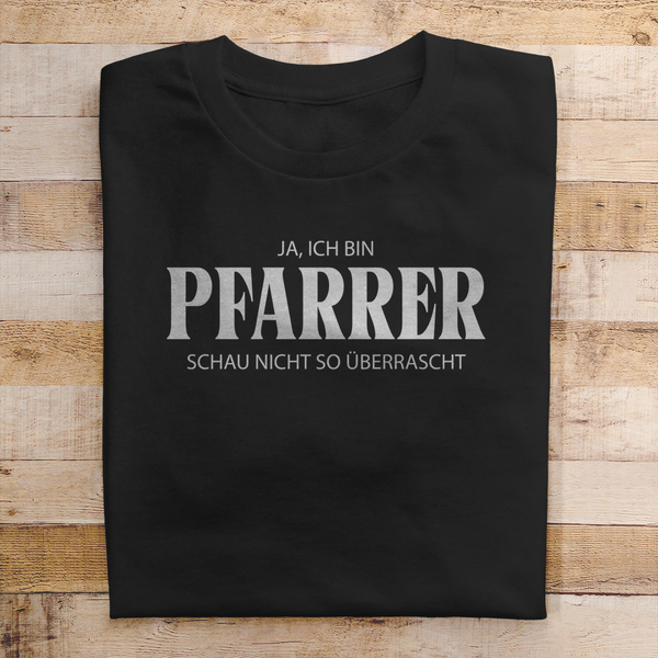 Herren T-Shirt ich bin pfarrer