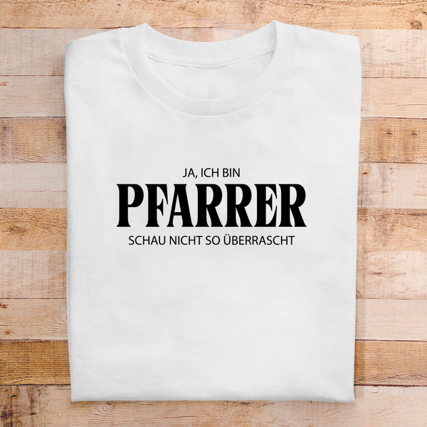 Herren T-Shirt ich bin pfarrer