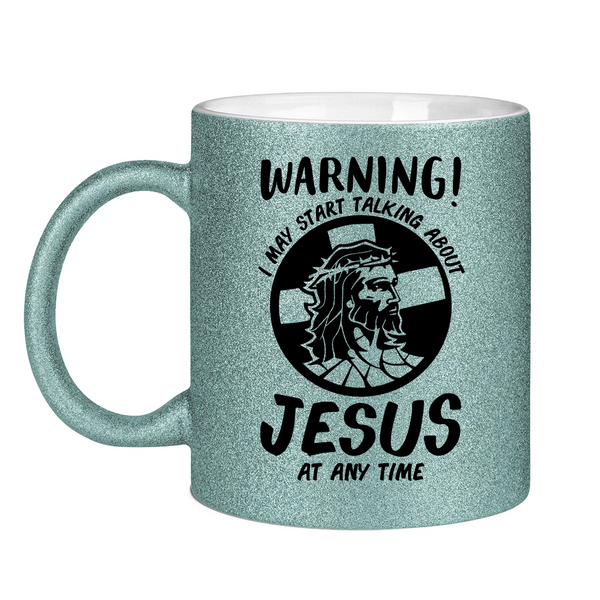 Glitzertasse warning may start talking about jesus