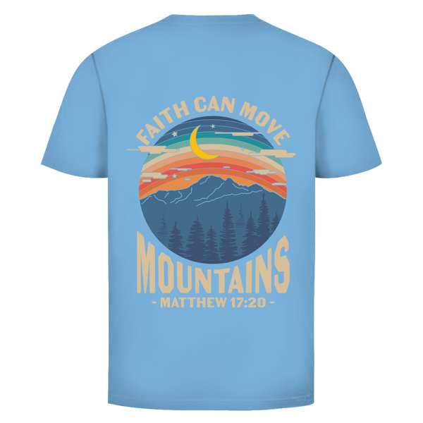 Herren T-Shirt faith can move mountains matthew 17:20