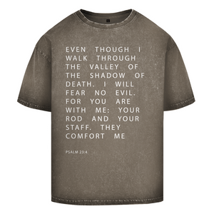 Oversize Washed T-Shirt i will fear no evil psalm 23:4