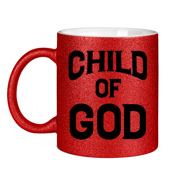 Glitzertasse child of god