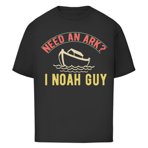 Oversize T-Shirt need an ark i noah guy