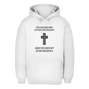 Unisex Oversize Hoodie für mich es die erlösung