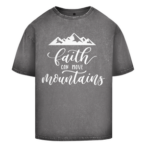 Oversize Washed T-Shirt faith can move mountains