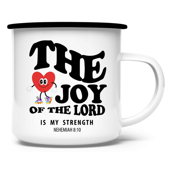 Emaille Tasse the joy of he lord nehemiah 8:10