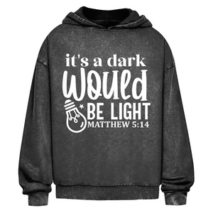 Oversize Washed Hoodie would be light matthew 5:14