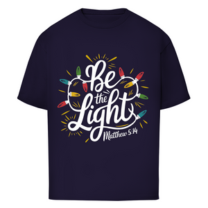 Oversize T-Shirt be the light matthew 5:14