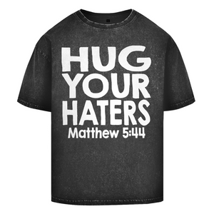 Oversize Washed T-Shirt hug your haters matthew 5:44