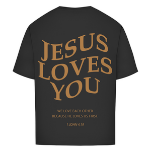 Oversize T-Shirt jesus loves you 1 john 4,19