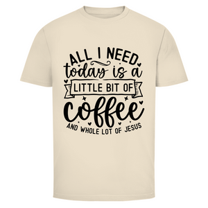 Herren T-Shirt little bit of coffee and whole lot of jesus