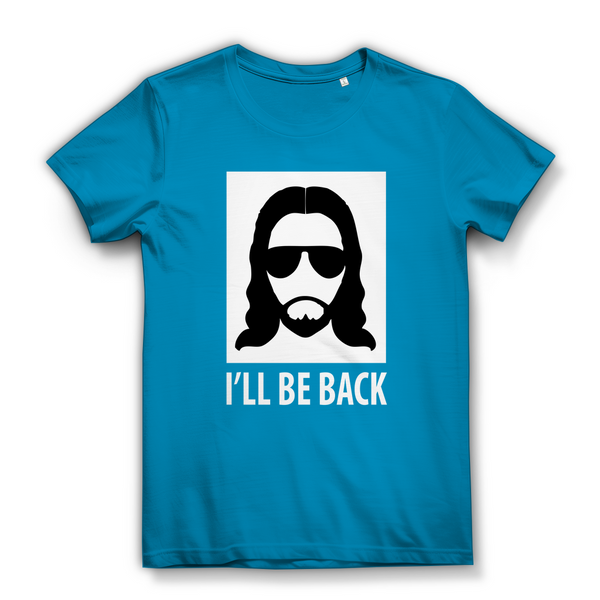 Damen Bio T-Shirt i will be back