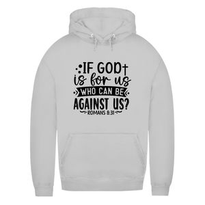 Damen Hoodie if god is for us romans 8:31