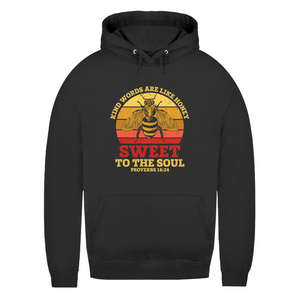 Damen Hoodie kind words are like honey proverbs 16:24