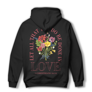 Damen Hoodie be done in love 1 corinthians 16:14