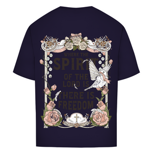 Oversize T-Shirt where the spirit of the lord