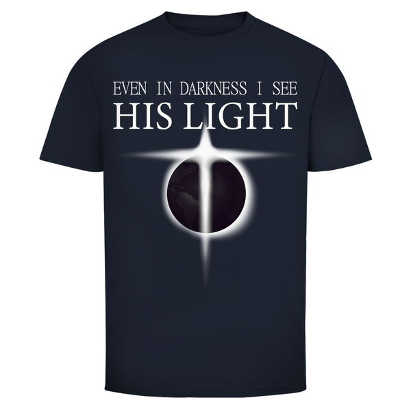 Herren T-Shirt even in darkness i see his light