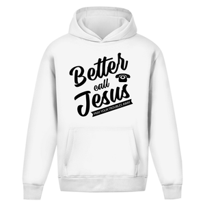 Oversize Hoodie Ohne Kordel better call jesus