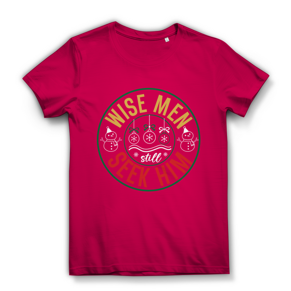 Damen Bio T-Shirt wise men seek him