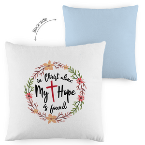 Kopfkissen zweifarbig in christ alone my hope is found