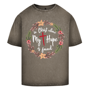 Oversize Washed T-Shirt in christ alone my hope is found