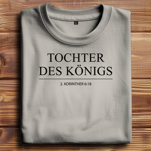 Oversize T-Shirt tochter des königs 2. korinther 6:18