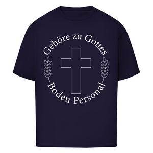 Oversize T-Shirt gehöre zu gottes boden personal