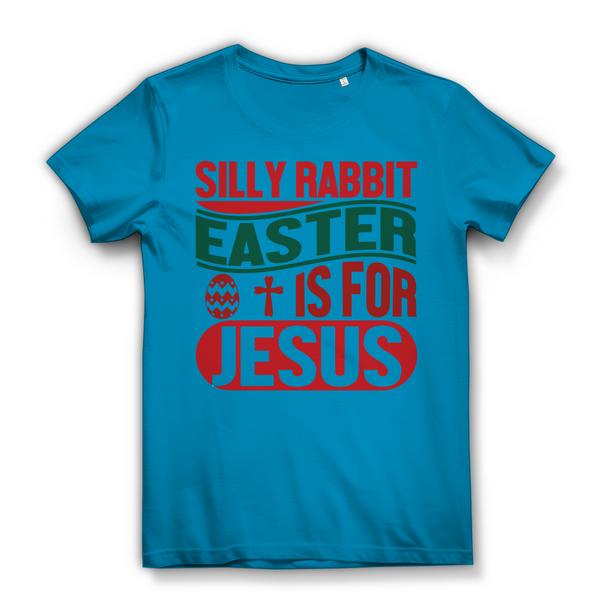 Damen Bio T-Shirt silly rabbit easter is for jesus