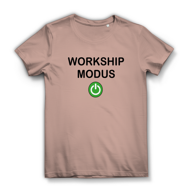 Damen Bio T-Shirt workship modus