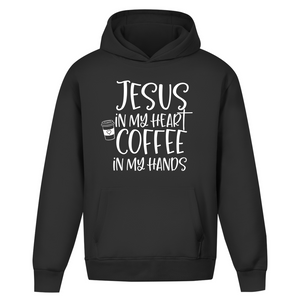Oversize Hoodie Ohne Kordel jesus in my heart coffee in my hands