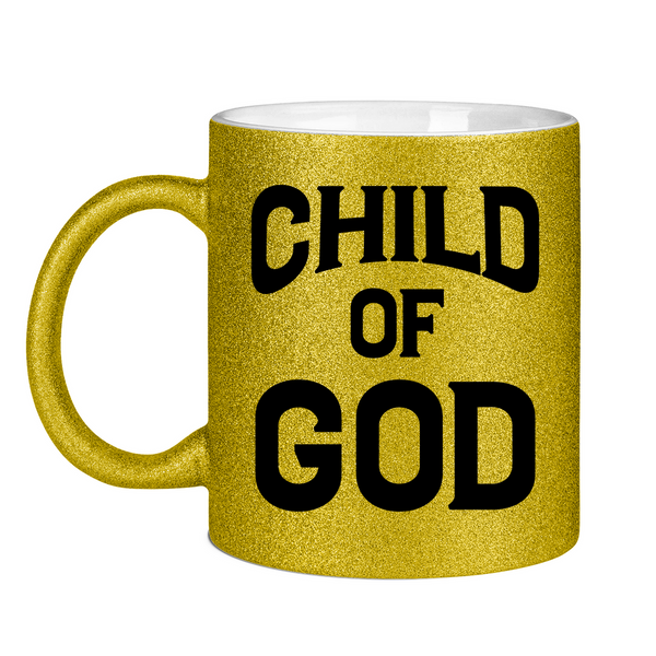 Glitzertasse child of god