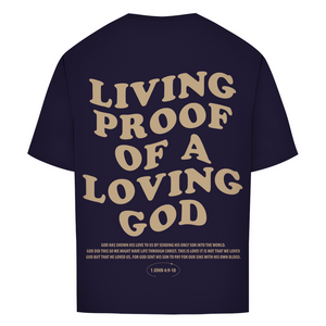 Oversize T-Shirt a loving god 1 john 4:9-10