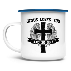 Emaille Tasse jesus loves you and so do i