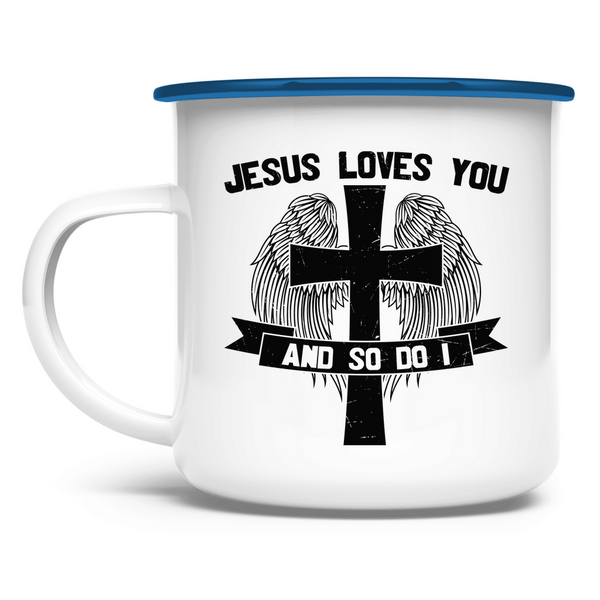 Emaille Tasse jesus loves you and so do i