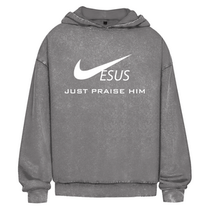 Oversize Washed Hoodie jesus just praise him