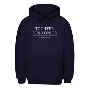 Unisex Oversize Hoodie tochter des königs 2. korinther 6:18