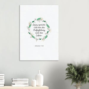 jesus spricht johannes 11,25 Leinwandbild