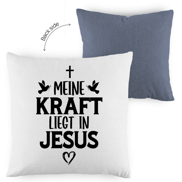 Kopfkissen zweifarbig meine kraft liegt in jesus