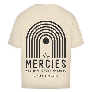 Oversize T-Shirt his marcies lamentations 3:23