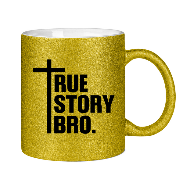 Glitzertasse true store bro