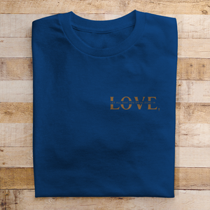 T-Shirt let all that you do be done in love
