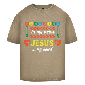 Oversize Washed T-Shirt teaching in my veins jesus in my heart