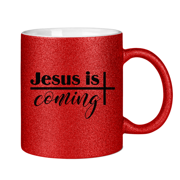 Glitzertasse jesus is coming