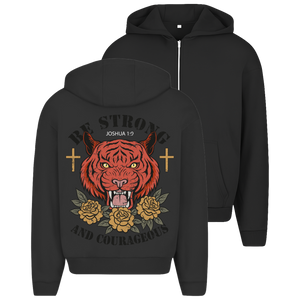 Zipper Hoodie be strong and courageous joshua 1:9