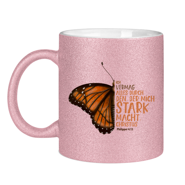 Glitzertasse der mich stark macht schmetterling