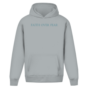 Oversize Hoodie Ohne Kordel faith over fear psalm 118:6