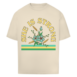 Oversize T-Shirt she is strong