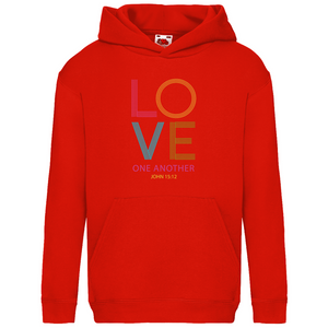 Kinder Hoodie love one another john 15:12