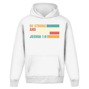 Oversize Hoodie Ohne Kordel be strong and courageous joshua 1:9